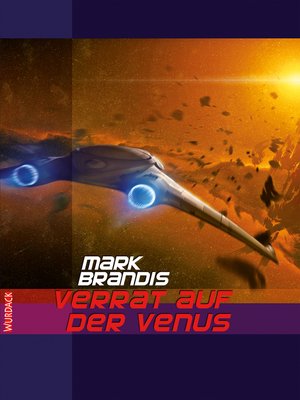 cover image of Mark Brandis--Verrat auf der Venus